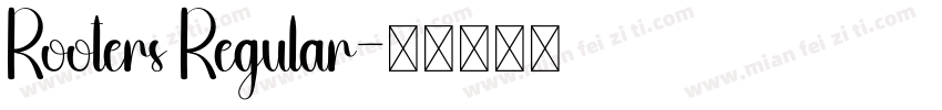 Rooters Regular字体转换